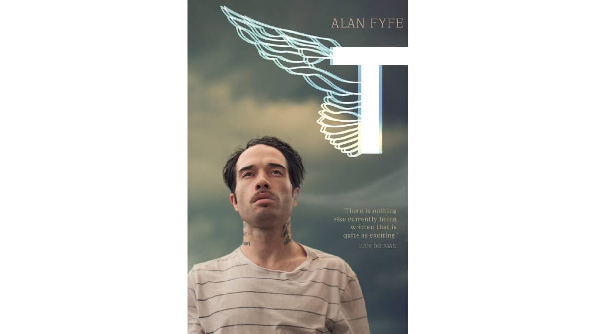 T by Alan Fyfe. 