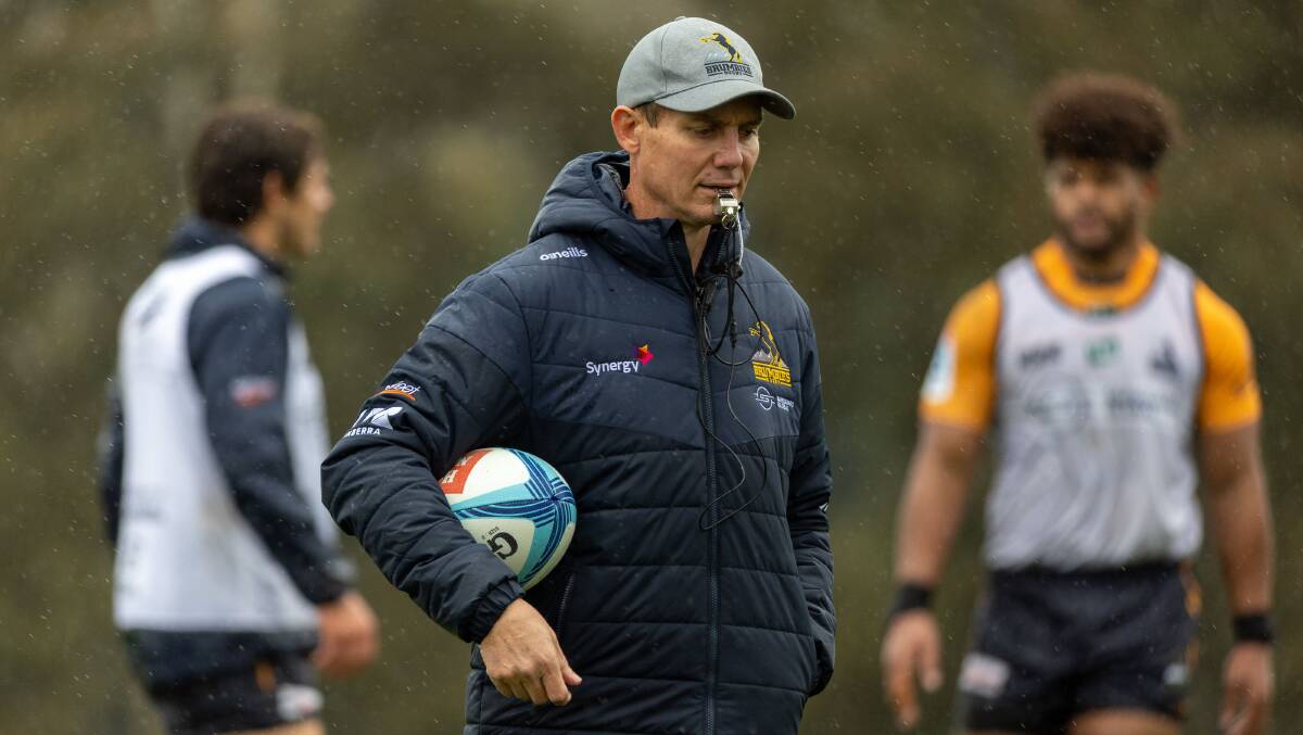 The Brumbies are wary about a major overhaul. Picture by Gary Ramage