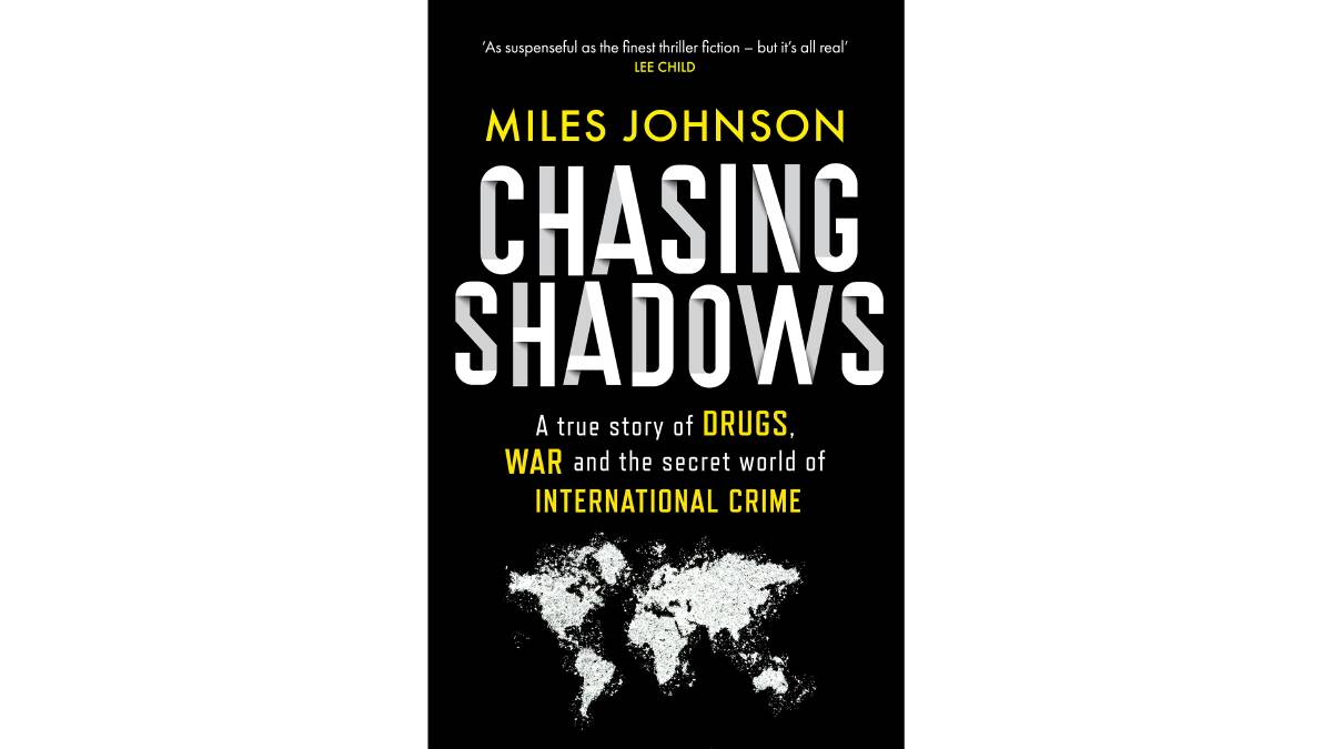 Chasing Shadows, by Miles Johnson.