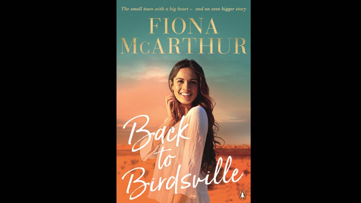 Back to Birdsville, by Fiona McArthur. 