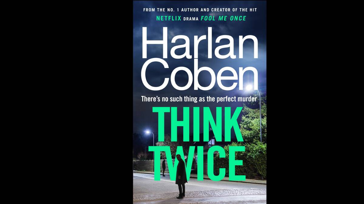 Think Twice, by Harlan Coben.