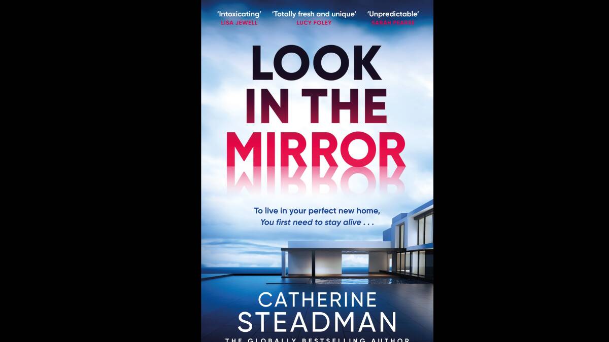 Look in the Mirror, by Catherine Steadman.
