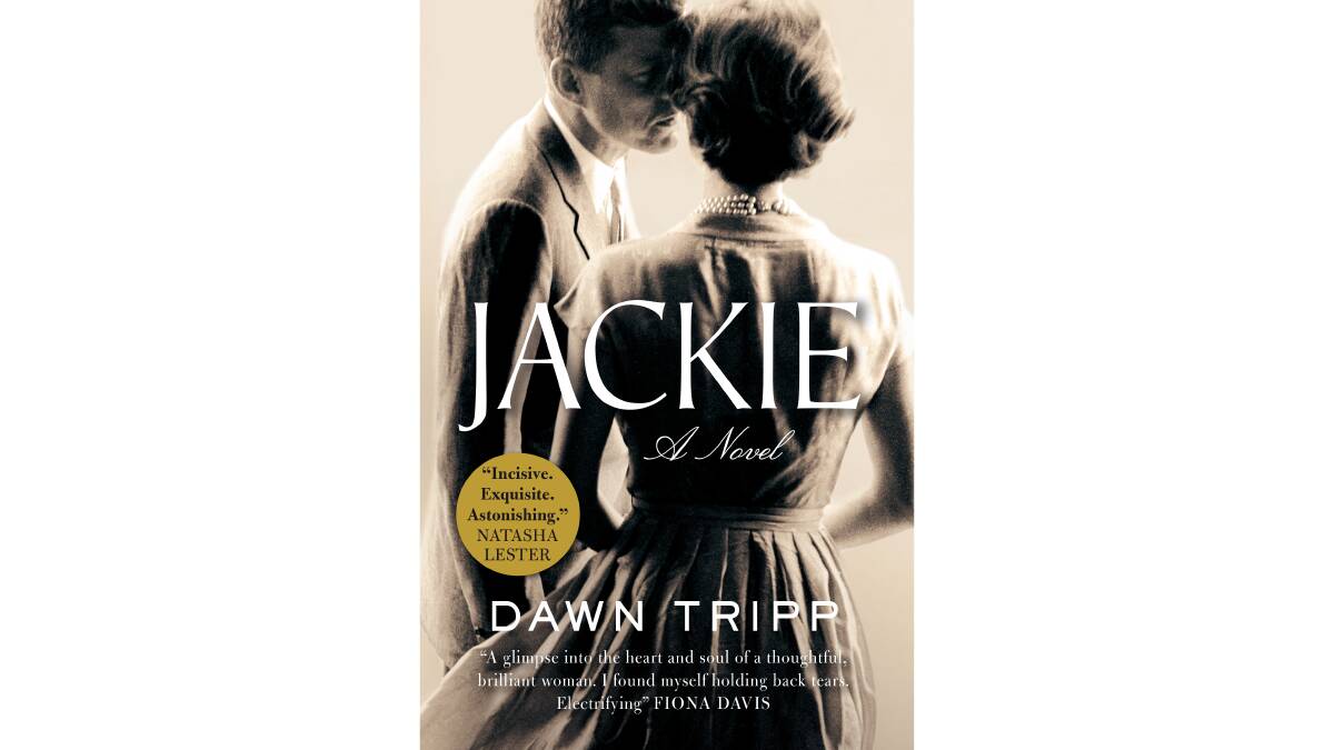 Jackie: A Novel, by Dawn Tripp. 